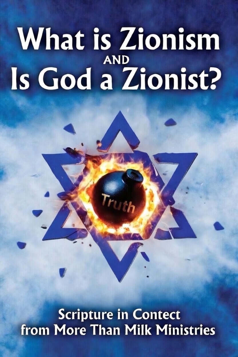 What Is Zionism and Is God a Zionist? cover